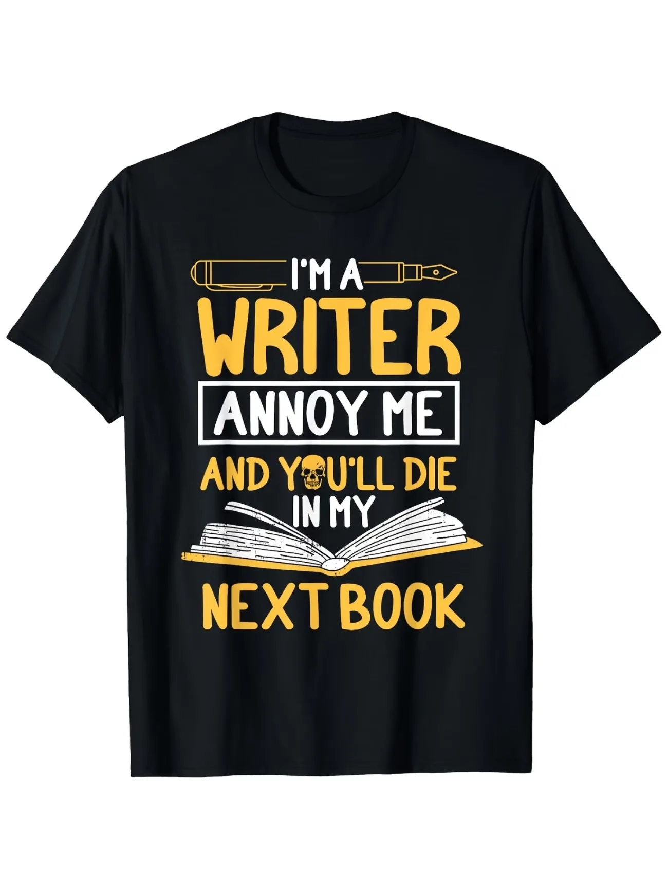 Men's Women Graphic T-Shirt for Writers Casual Tee Featuring A Humorous Quote Top Tee Streetwear Oversized Loose Short Sleeve