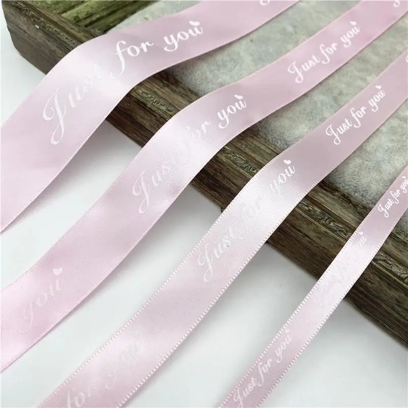 40Yards 25mm Polyester Ribbon Printed JUST FOR YOU Ribbon For Handmade Romantic Gift Packaging Wedding Decoration