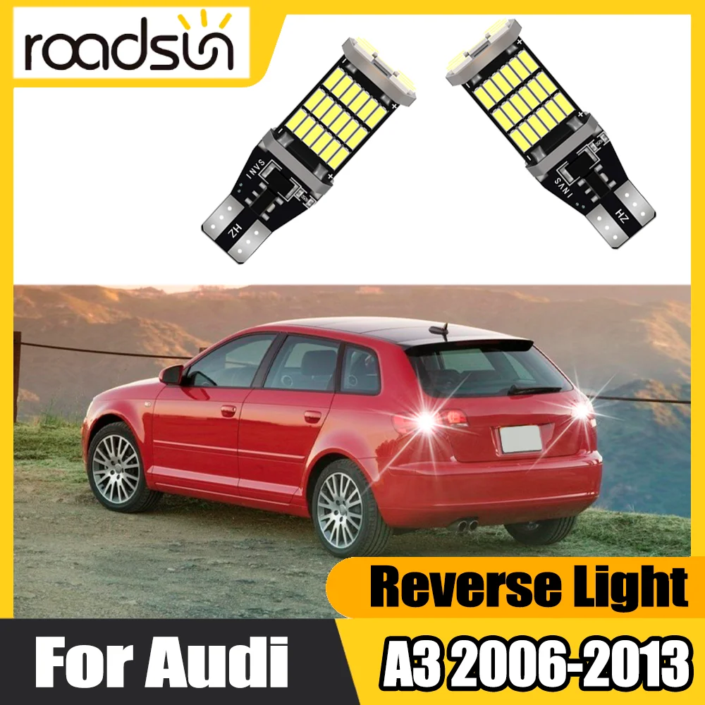 2PCS Back UP Light Canbus No Error LED Reverse Light 6000K White For Audi A3 2006 2007 2008 2009 2010 2011 2012 2013 Backup Back