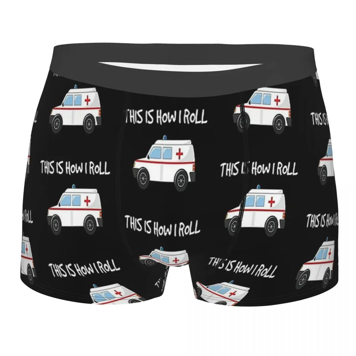 Funny EMTs This Is How I Roll Paramedics Ambulance Ambulances Meme Underpants Panties Men\'s Underwear Shorts Boxer Briefs