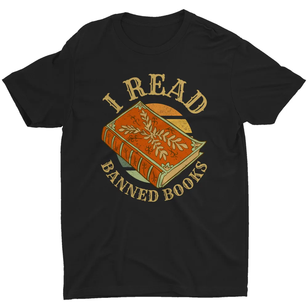 

I Read Banned Books Funny Saying Quote Meme Library Retro Men's T Shirt Graphic