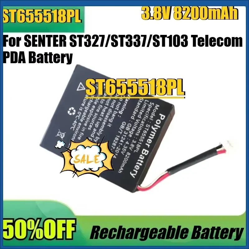For SENTER ST327/ST337/ST103 Telecom PDA Battery New ST655518PL 3.8V 8200mAh high quality Battery