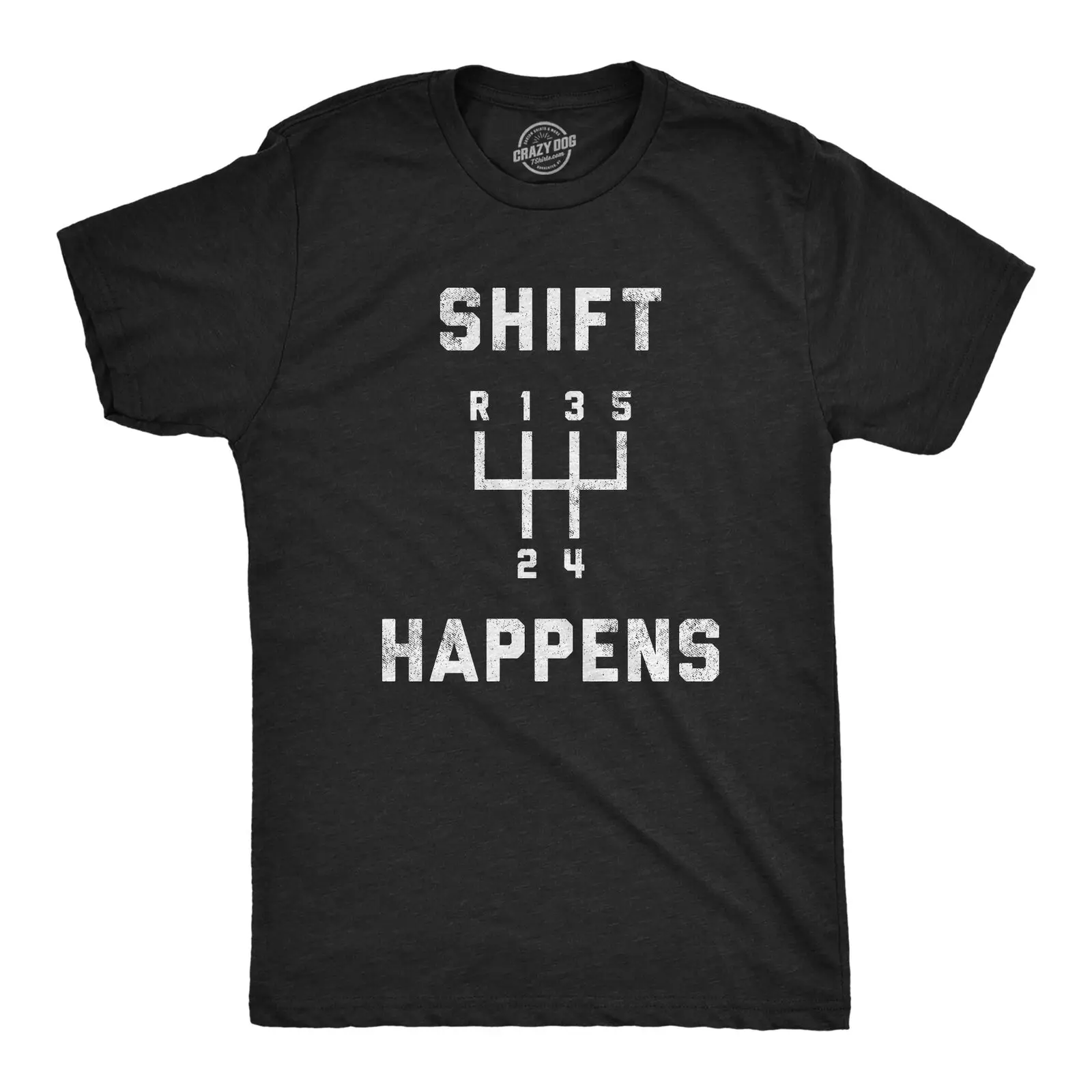 Mens Shift Happens T Shirt Funny Sarcastic Humor Car Guy Mechanic Graphic Tee