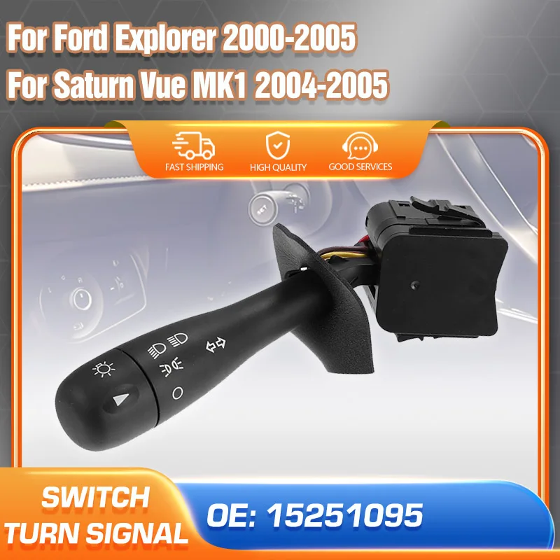 

Headlight Turn Signal Switch 15251095 For Ford Explorer Blinker Lever 2000-2005 Saturn Vue 2004-2005 Indicator Switch 12470730
