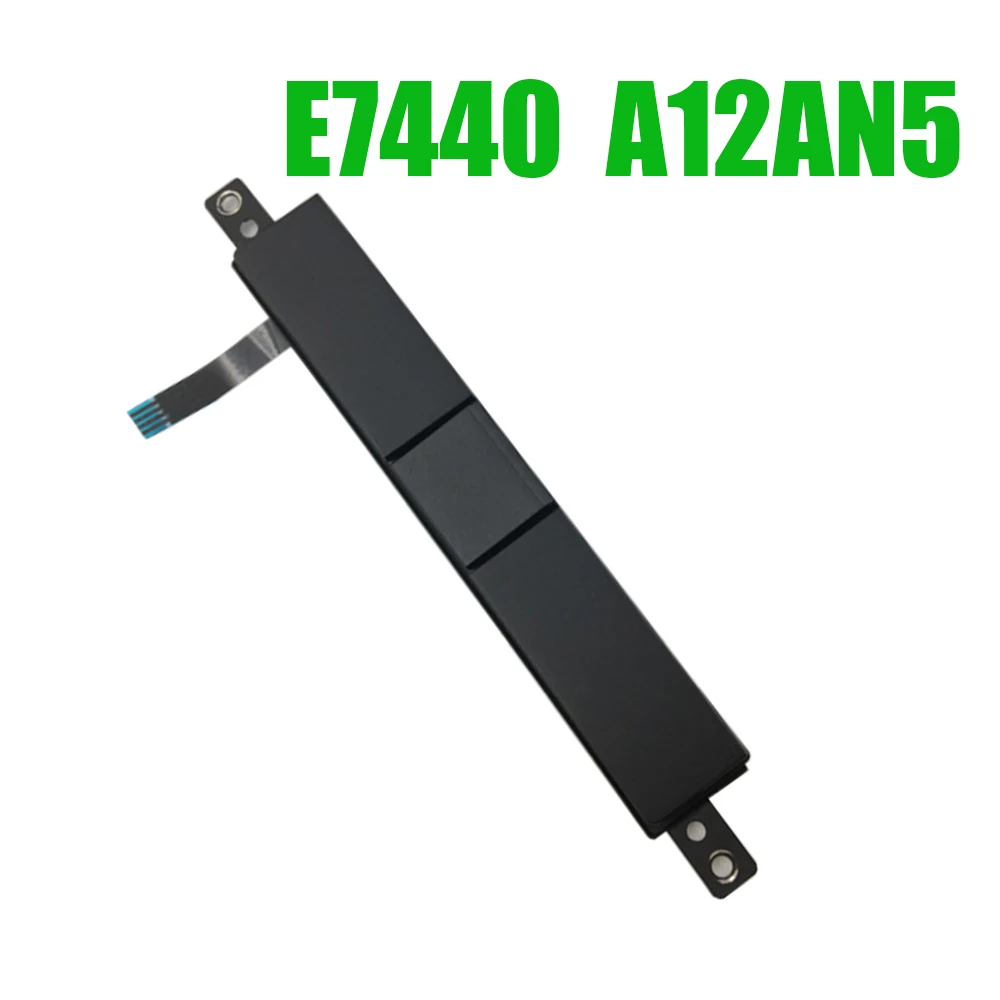 

A12AN5 Laptop Upper Left and Right Mouse Button Circuit Board For DELL For Latitude E7440 VAUA0 PK37B00E600 New