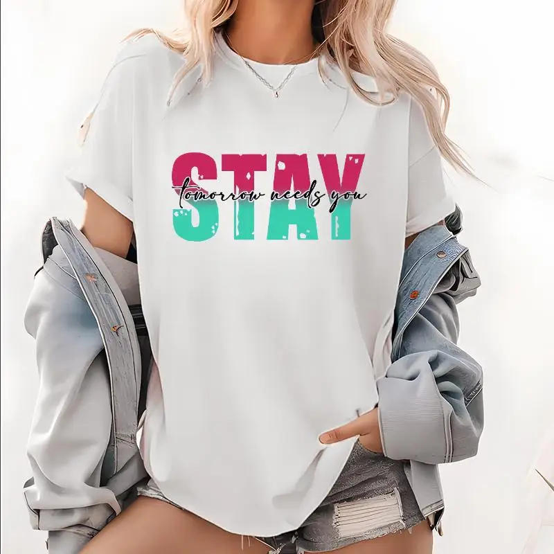 

Stylish Tee with a Catchy "STAY tomorrow needs you" Slogan for a Contemporary Look