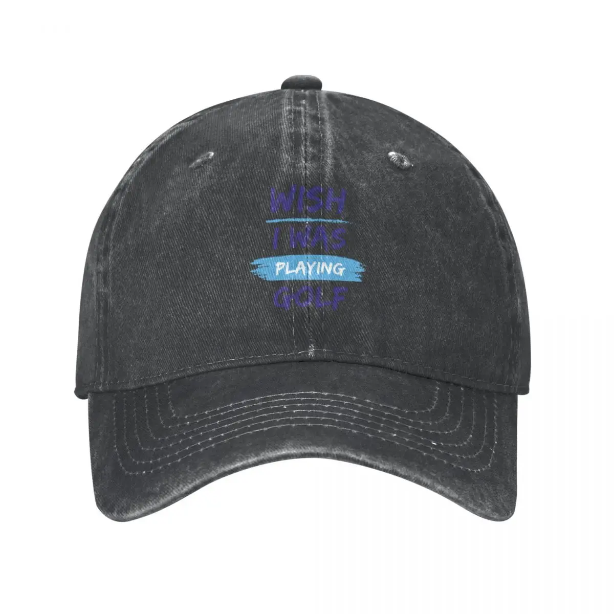 Wish I was Playing Golf (Blue) a Golfers Constant Desire Cowboy Hat fishing hat Hat Baseball Cap Trucker Boy Child Women's