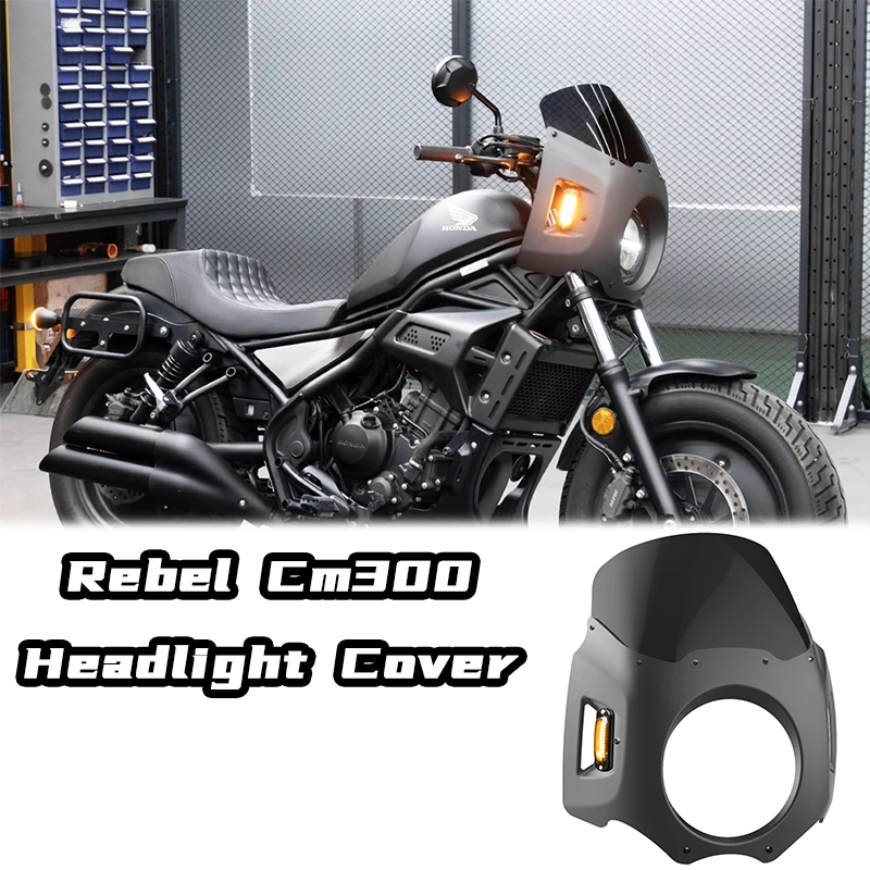 

Motorcycle Headlight Cover Windscreen Front Headlight Fairing Screen Cover Cowl for Rebel CM300