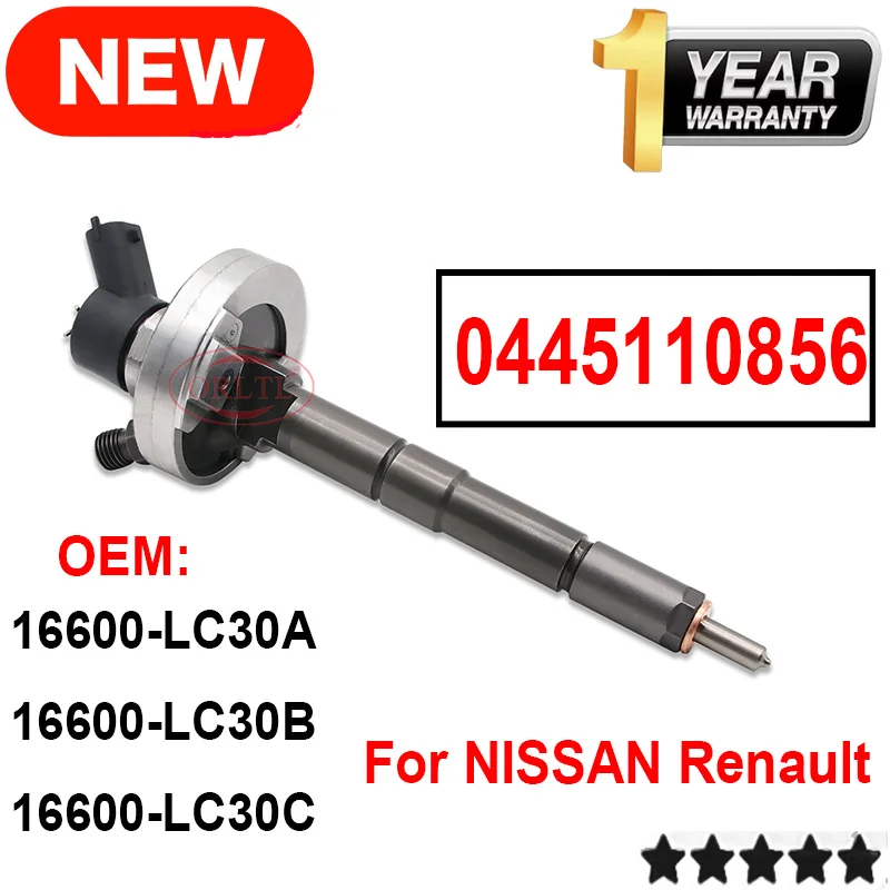 

0445110856 NEW DIESEL FUEL INJECTOR 0 445 110 856 16600-LC30C 16600-LC30A 16600-LC30B for BOSCH NISSAN Renault ORLTL