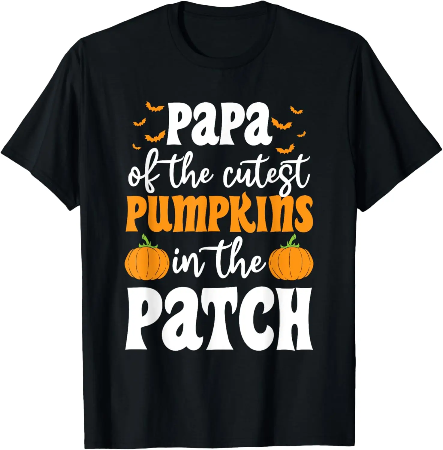 Papa Of The Cutest Pumpkins In The Patch Halloween T-Shirt