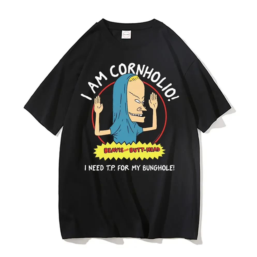 I Am Cornholio T-shirt Beavis Scary Art Gift Men Tee Short Sleeve Beavis and Butt Head T Shirt I Need T P for My Bunghole Tshirt