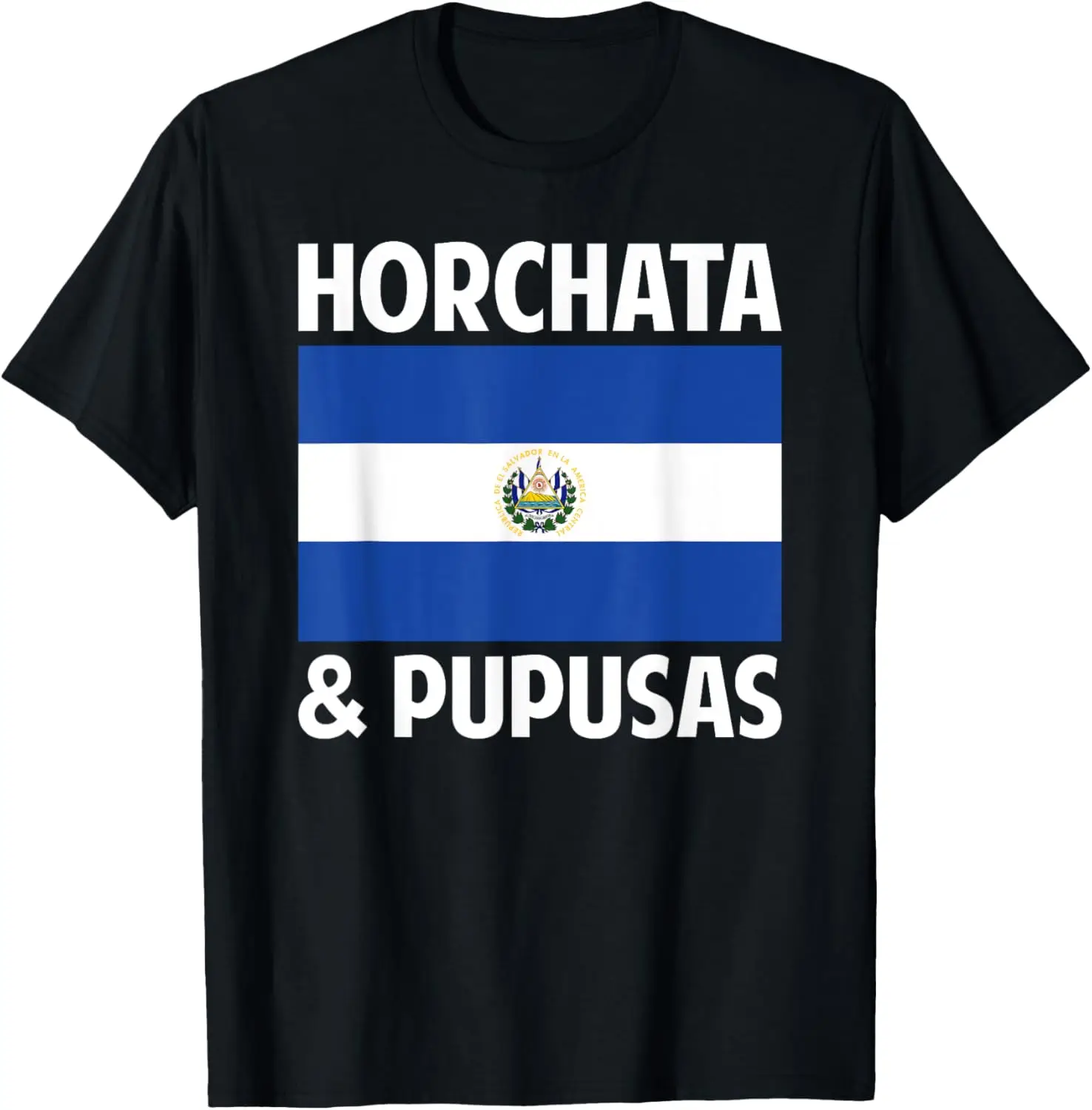 Salvadorean El Salvador Home Country Horchata & Pupusas T-Shirt