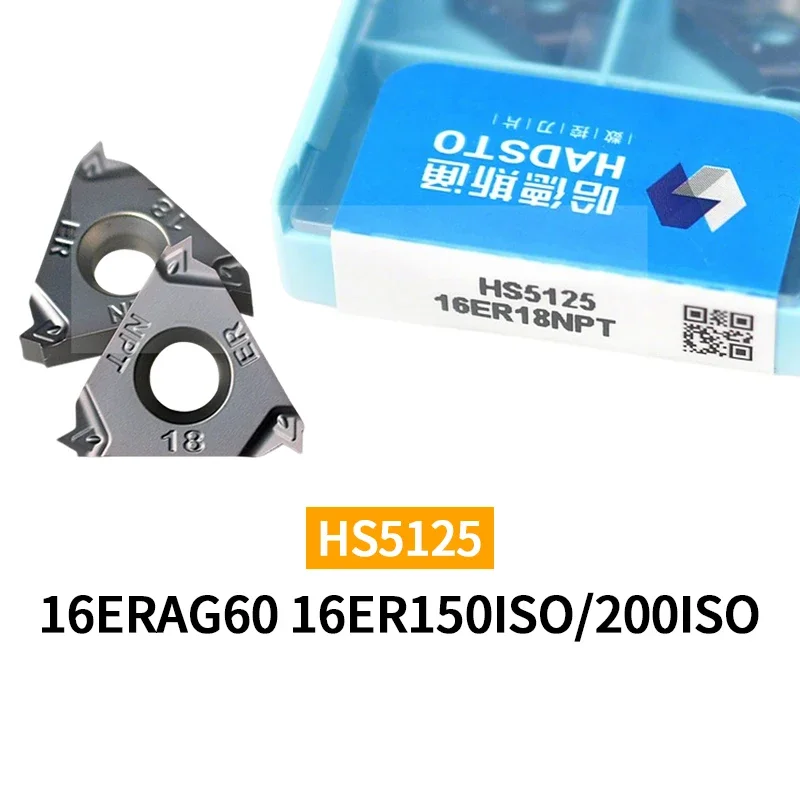

10pcs HADSTO Original Carbide Insert 16ERA55 A60 AG55 AG60 16ER8W 11W 12W 14W 16ER100ISO 150ISO 200ISO CNC Threading Blades