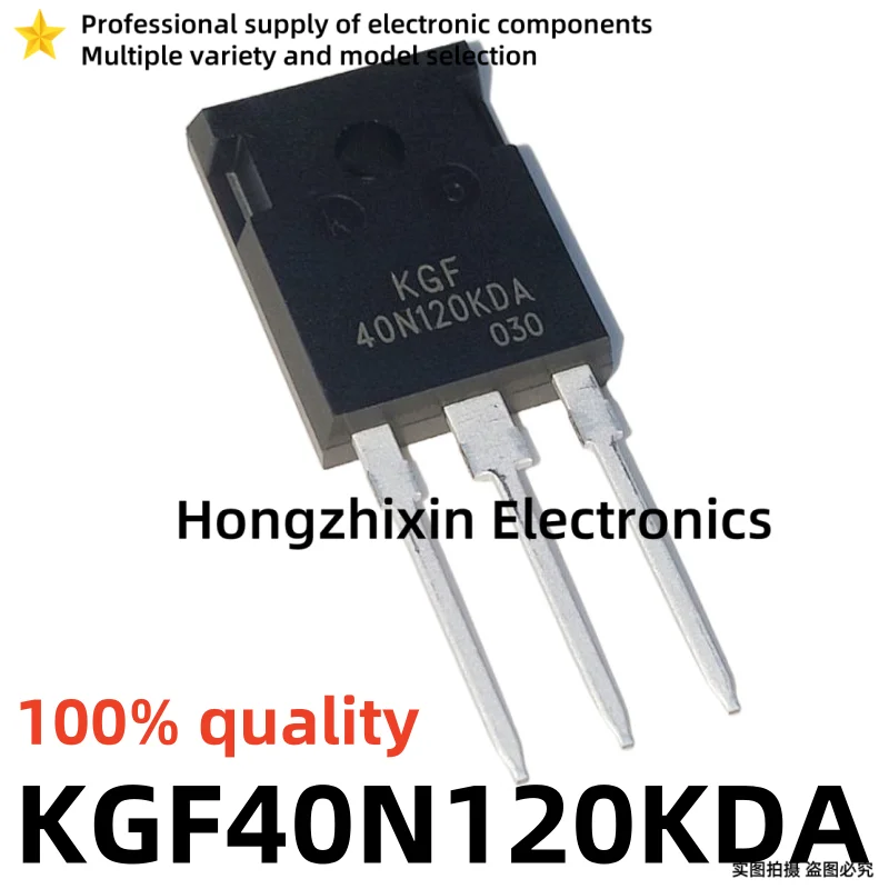 10PCS NEW G40T120FUH 40T120FUH G40T120 KGF25N120KDA 25N120KDA KGF25N120 KGF40N120KDA 40N120KDA KGF40N120 TO-247 Power tube