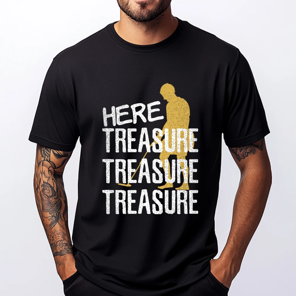 

Metal Detecting Funny Here Treasure Detecting Streetwear Men Streetwear T Shirts Unisex Men's Clothing Deals Normal