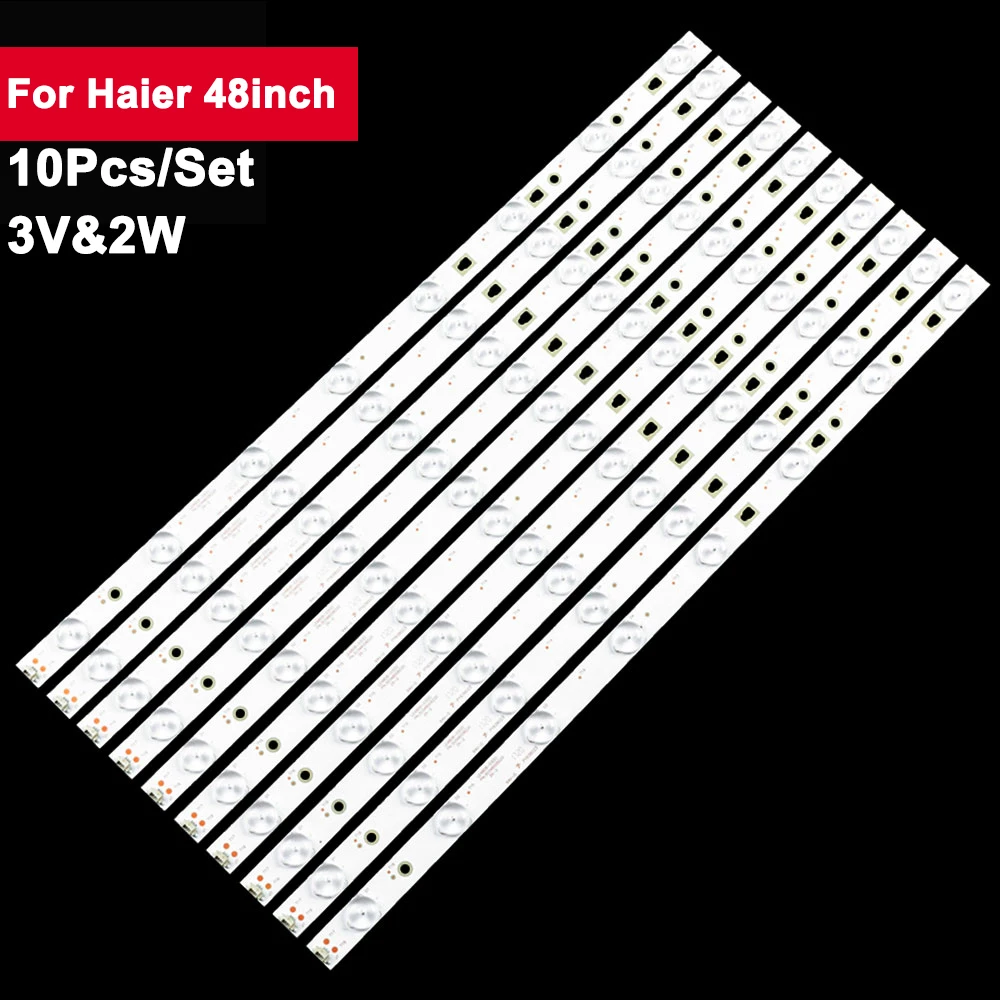 

10pcs 480mm 2W TV LED Backlight For Haier 48inch LED48D8-03(D)3034800822 LS48H310G LE48G520N LE48AL88C88 LE48A30G LED48D8800