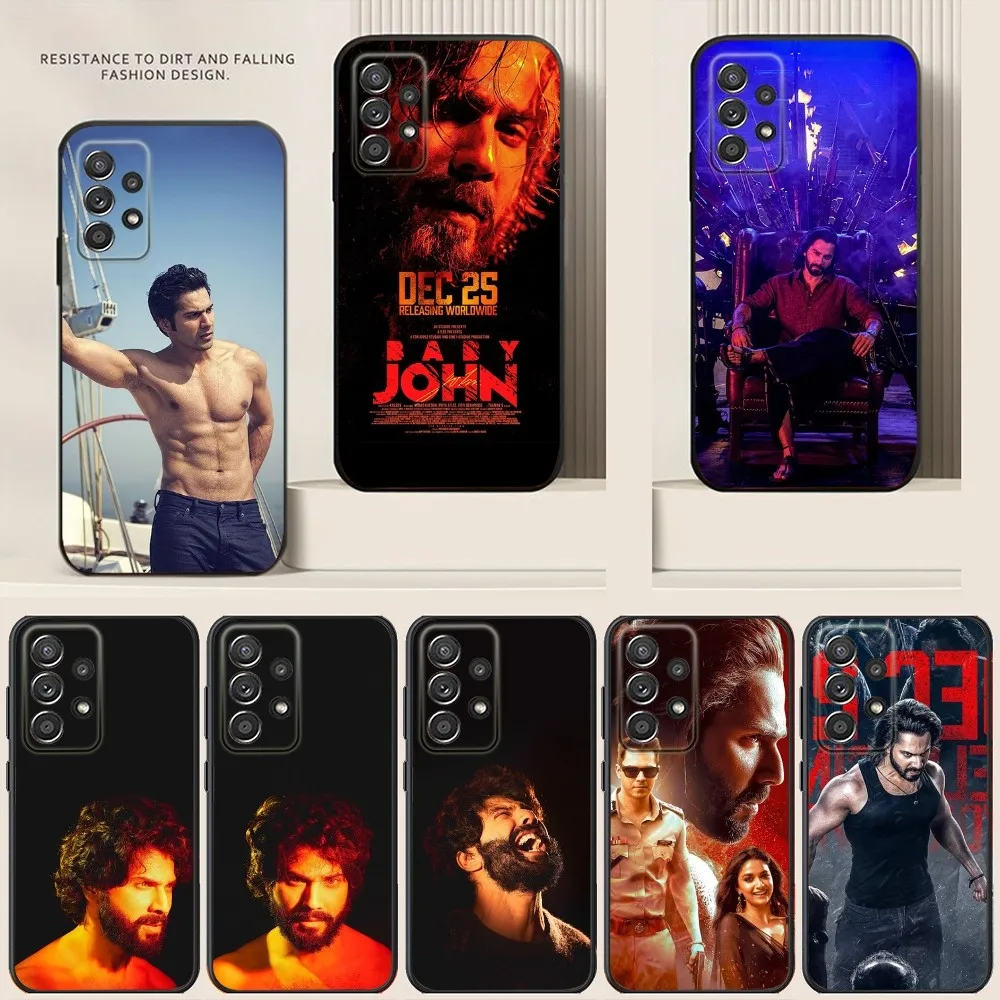 Varun D-Dhawan Baby J-John Phone Case For Samsung S24,S21,S22,S23,S30,Ultra,S20,Plus,Note,10,9,5G Black soft silicone case