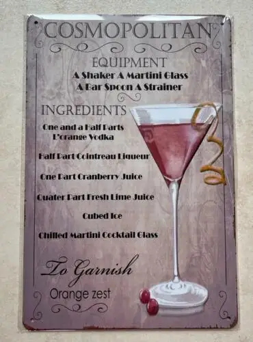 COSMOPOLITAN COCKTAIL RECIPE METAL SIGN PUB MAN CAVE CAFE COSMO VODKA 20x30