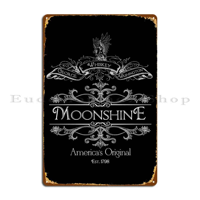 George Washington S Moonshine Metal Signs Customize Custom Wall Cave Bar Cinema Tin Sign Poster