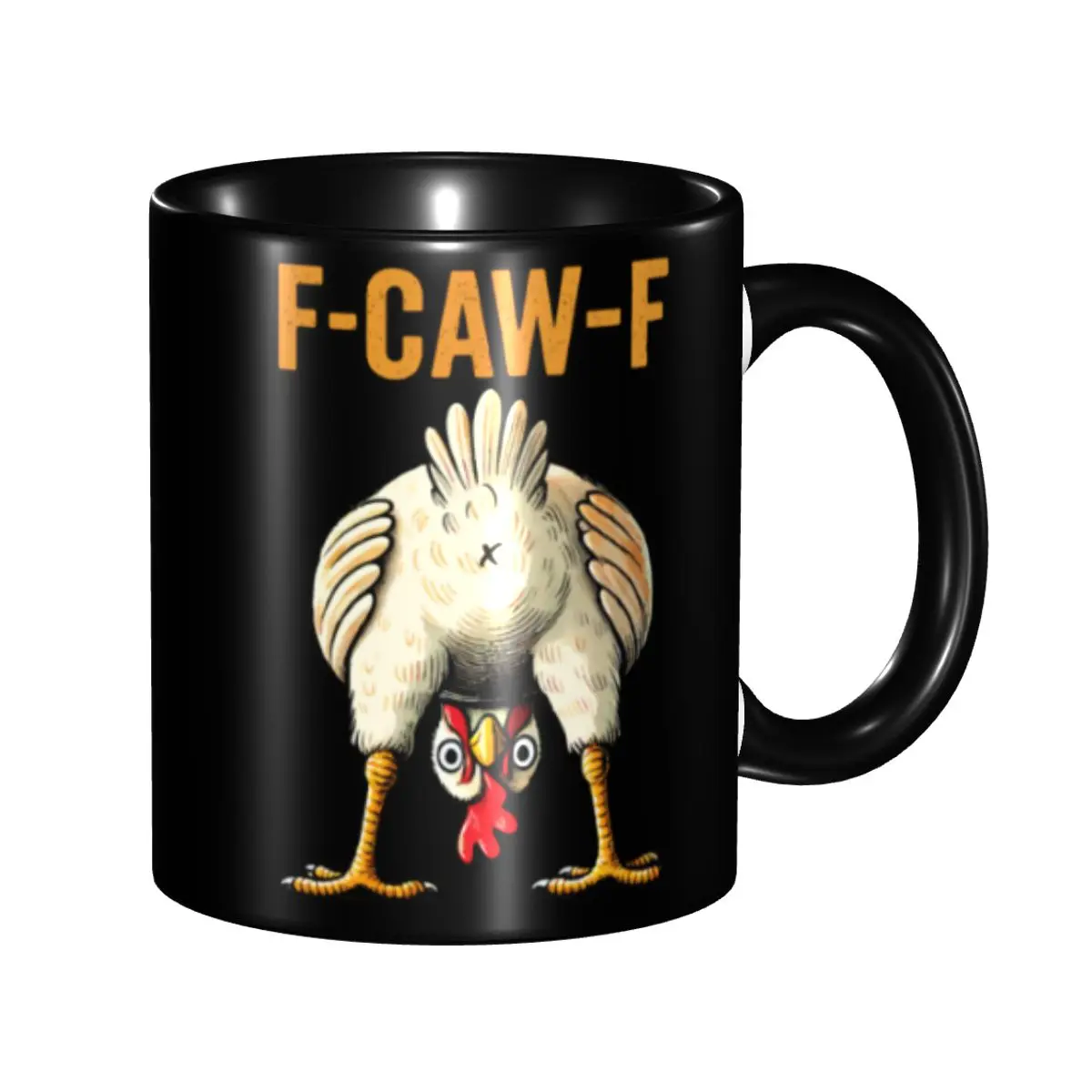 Lustige F-Caw-F Chicken FCAWF Kaffeetasse DIY Personalisierte Keramiktasse Kreatives Geschenk