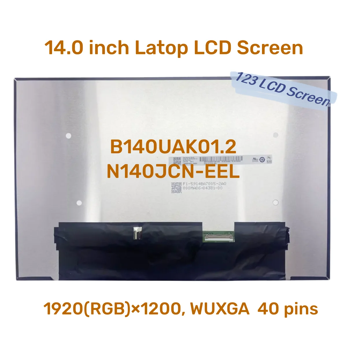 

14 Inch Laptop LCD Touch Screen B140UAK01.2 Fit N140JCN-EEL FHD 1920x1200 IPS EDP 40Pin Display Panel