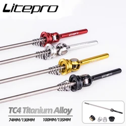 Titanium Alloy Axle Quick Release Skewers 74mm/130mm Folding Bike, 100mm/135mm MTB Road Bicycle Parts QR Lever for Brompton