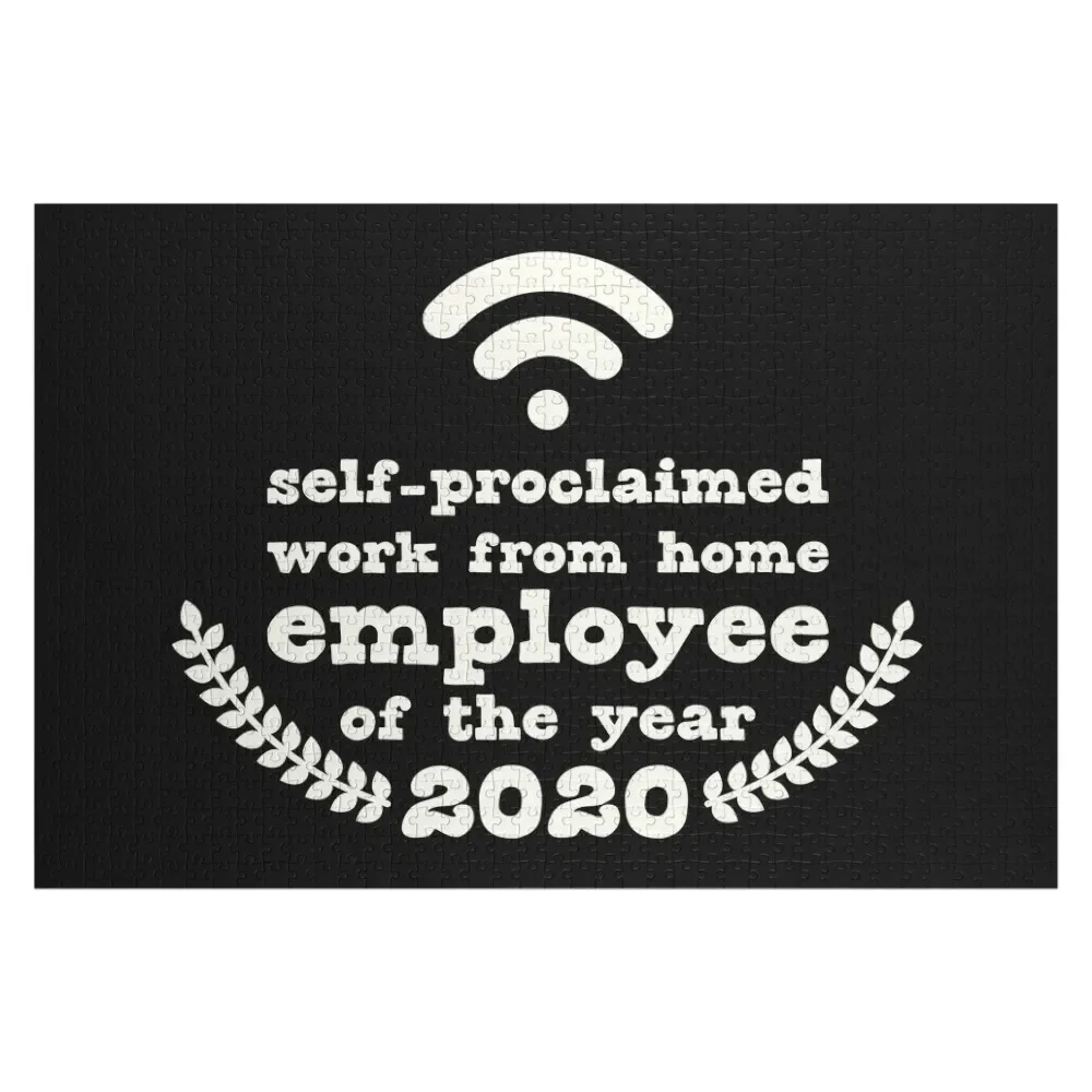 Self-proclaimed work from home employee of the year 2020 Jigsaw Puzzle Custom Name Child Toy Puzzle