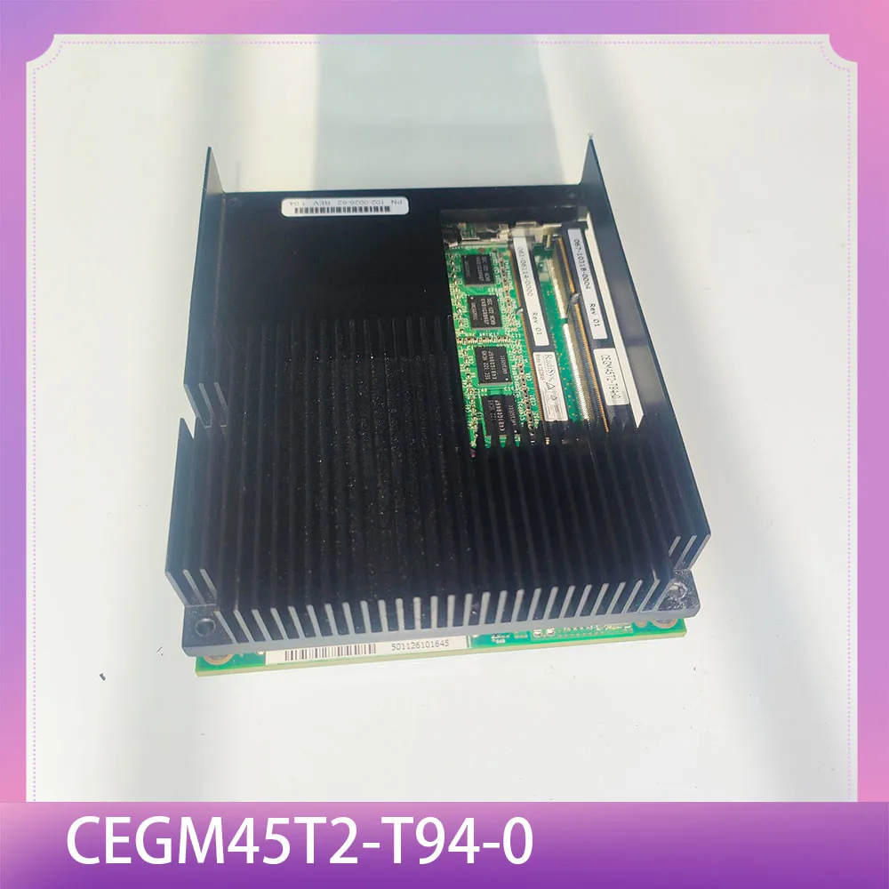 

For RadiSys Industrial Motherboard CEGM45T2-T94-0