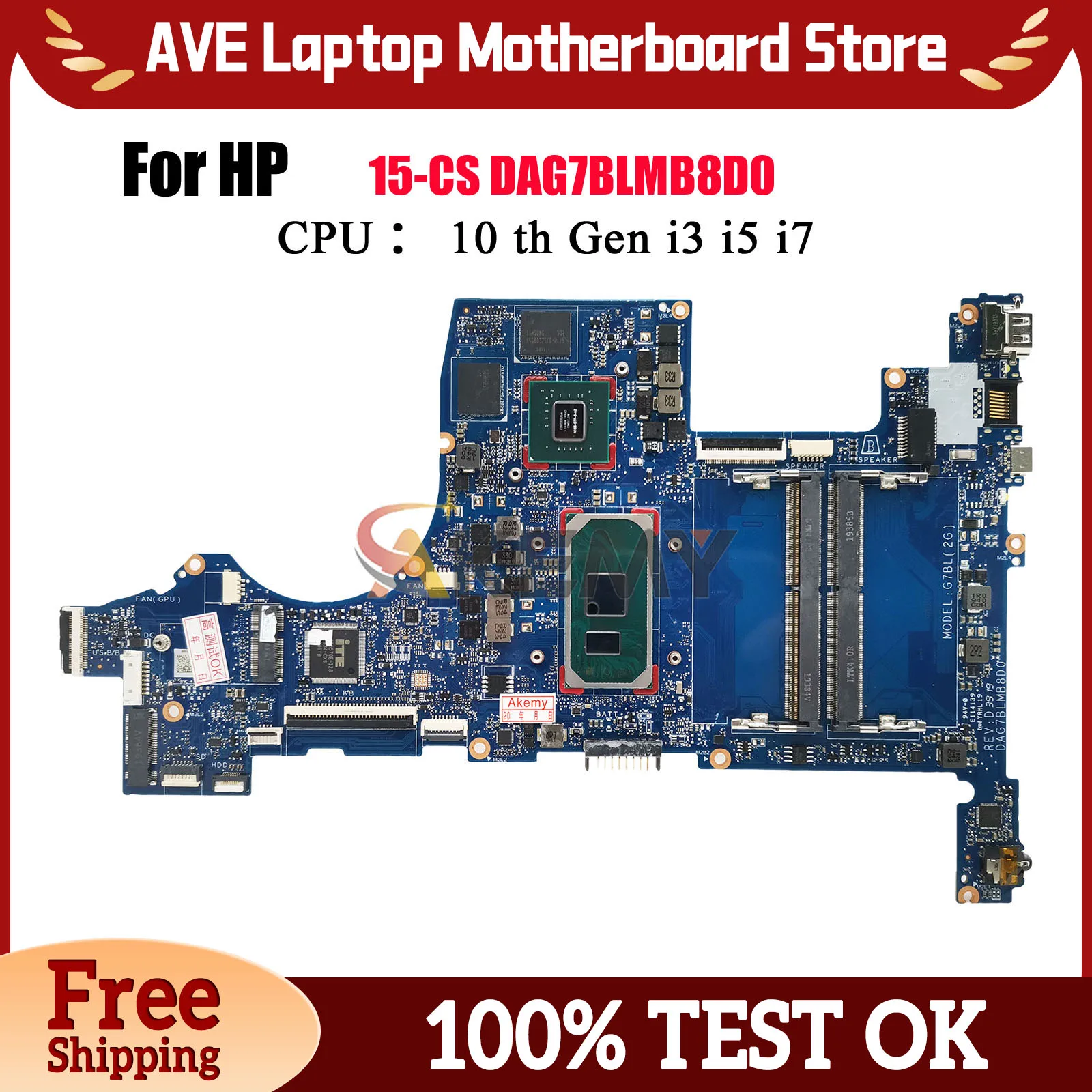 

DAG7BLMB8D0 для ноутбука HP Pavilion 15-CS, материнская плата с процессором i3 i5 i7 10-го поколения, 2 ГБ графического процессора L67282-601 L76585-601, 100% полностью протестировано