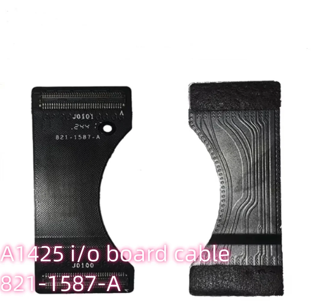 

Laptop Board Cable For Macbook Pro Retina 13.3 Inch A1425 USB I/O Board Flex Cable 821-1587-A 2012 2013 Year MD212 MD213