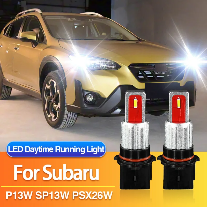 2PCS P13W PSX26W LED Daytime Running Light SH23W for Subaru XV/Forester/Outback/Levorg/WRX STI/Impreza, SP13W DRL Lamp Canbus