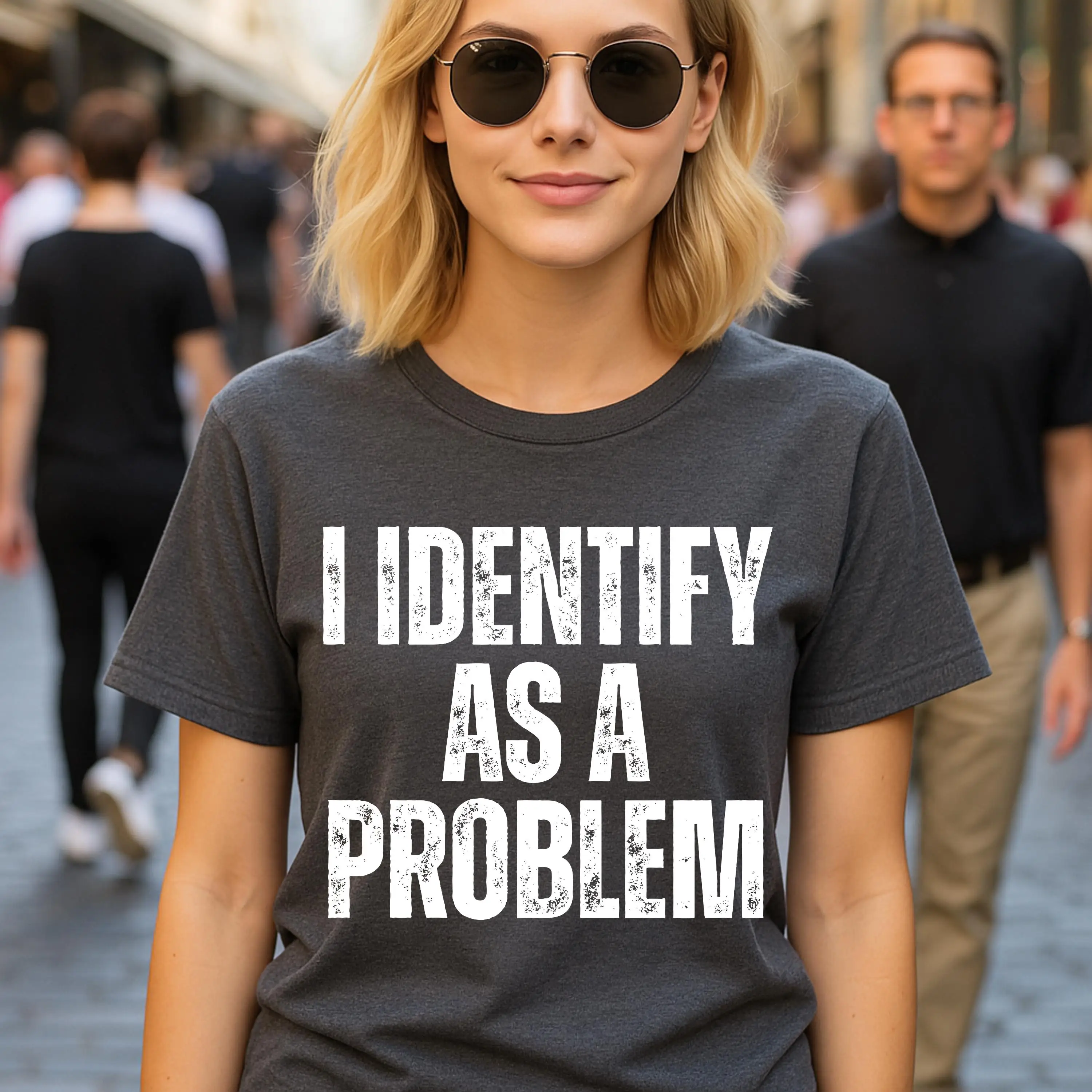Men Vintage I Identify As A Problem Humorous Sarcastic T-Shirt Meme Women Streetwear Cotton Oversize Tee Unisex Short Sleeve Top