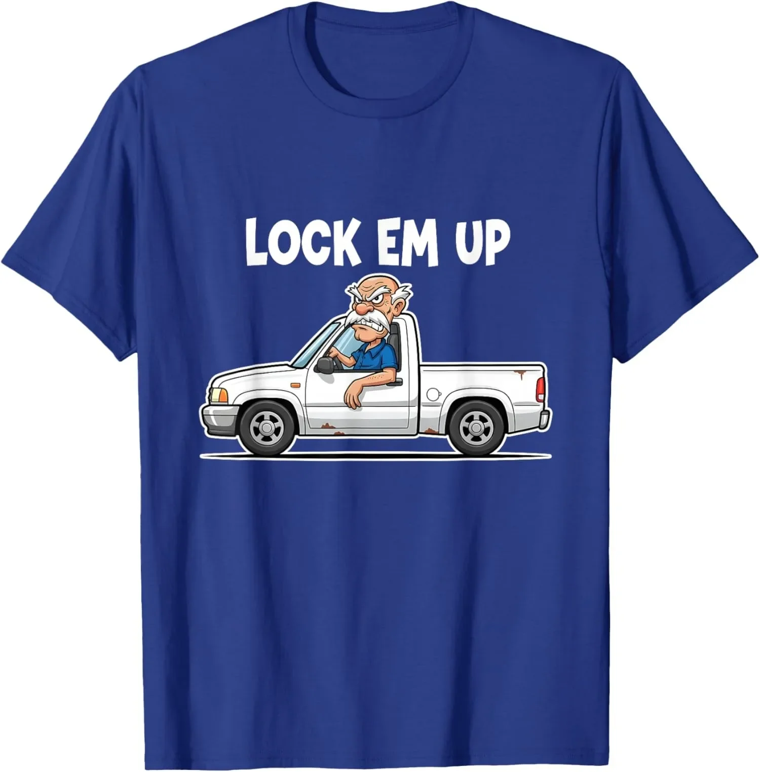 

Lock Em Up Angry Old Man Driving Truck Cartoon Graphic Tee Short Sleeve Cotton T-Shirt