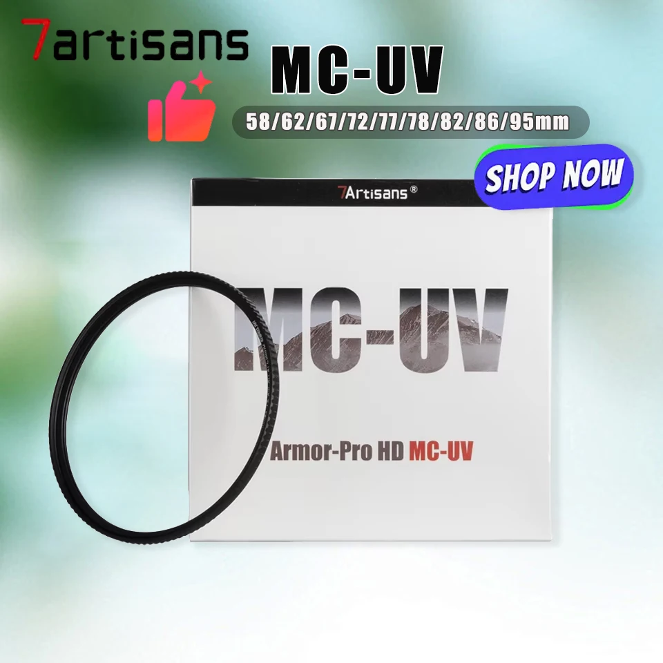 

7Artisans Armor-Pro HD MC-UV Filter 58/62/67/72/77/78/82/86/95mm Multi-layer Protection for Camera Lens