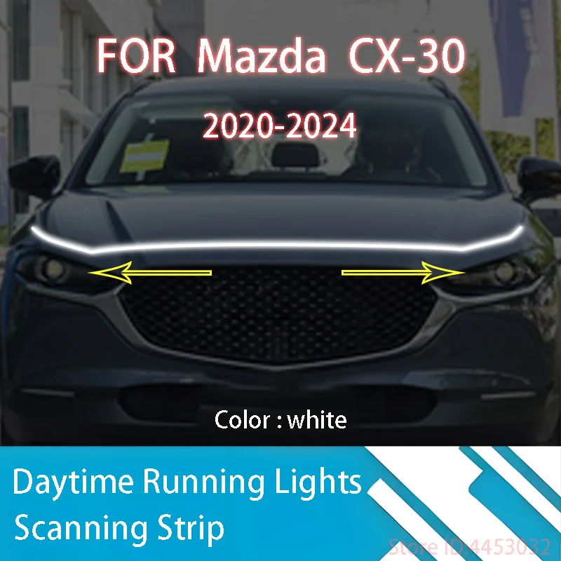

ДЛЯ Мазда CX-30 2020-2024 Новое обновление светодиодных дневных ходовых огней, сканирование запуска капота автомобиля, направляющая DRL, декоративная лампа окружающего света 12 В