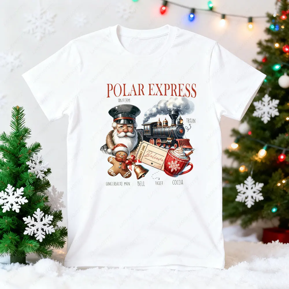 Polar Express Christmas Men Women Tshirt Santa Train Believe Ticket Graphic Tee Breathable Unisex Festive Xmas Holiday Tops