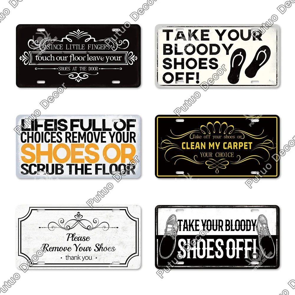 Putuo Decor Take Your Shoes Off Metal Sign Licenses Plate Plaque Metal Vintage Tin Signs for Home Door Living Room Wall Decor