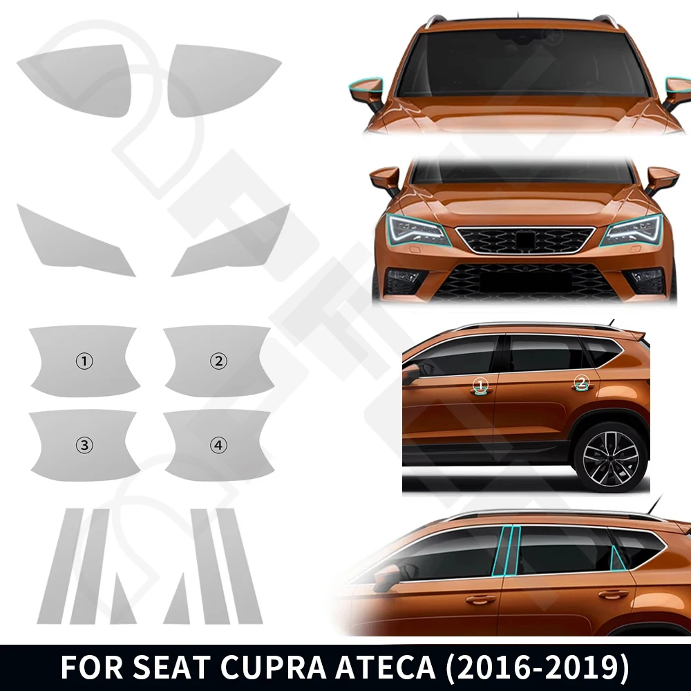 

For Seat CUPRA Ateca 2016-2019 Headlight Rearview B C Pillars Door Handles TPU Protection Film Anti-scratch Pre-cut Clear PPF