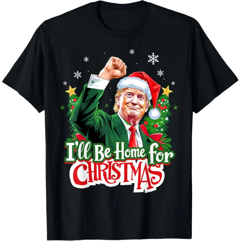 I'll Be Home For Christmas Funny Trump Santa 2024 T-Shirt