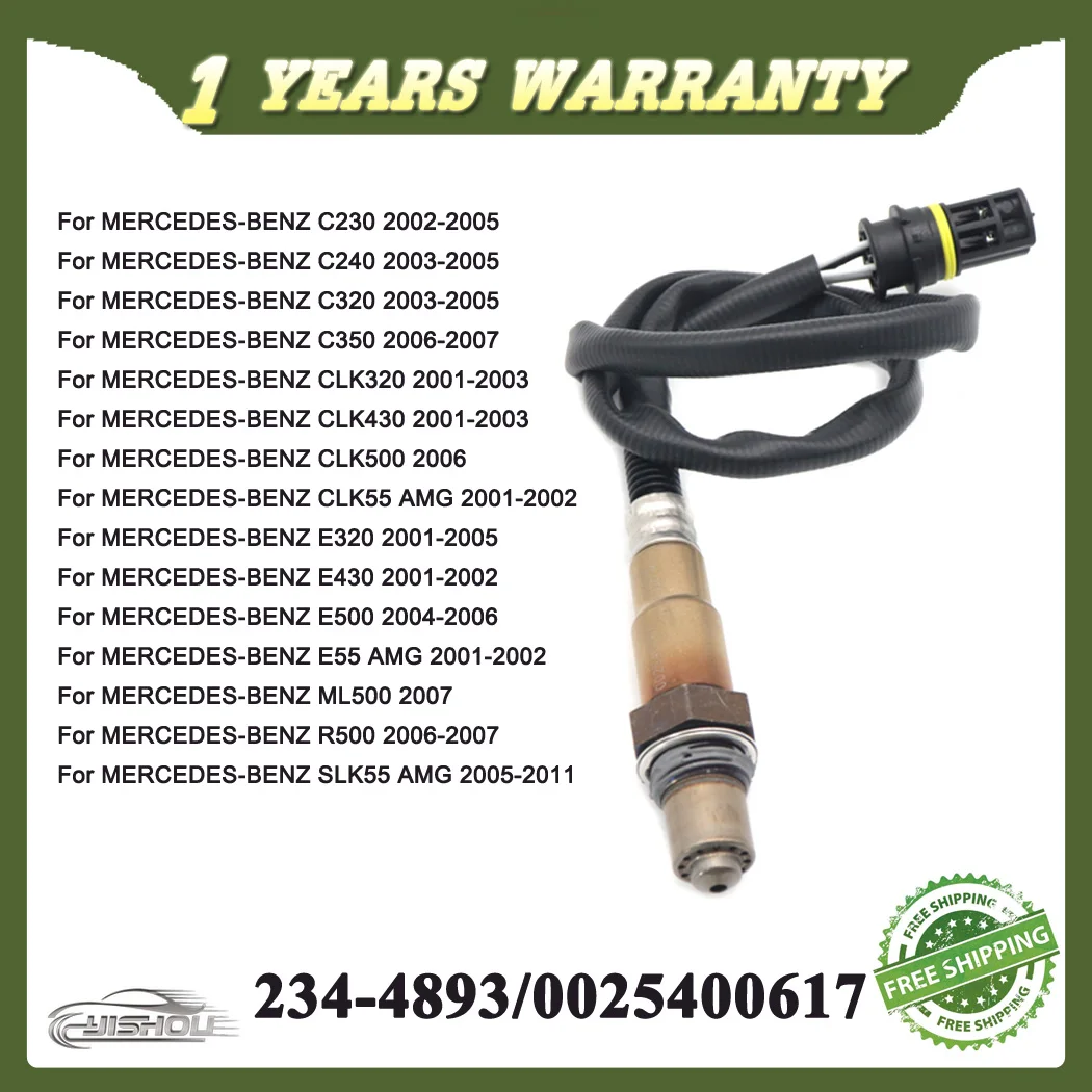 

234-4893 0025400617 Лямбда-зонд кислорода для Mercedes-Benz C230 C240 C320 C350 CLK320 C350 CLK320 CLK430 CLK500 E320 E430 E500