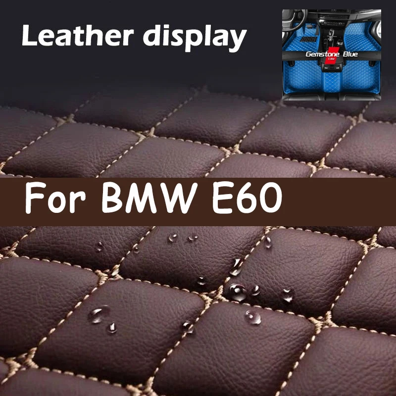 

100% Fit Custom Made Leather Car Floor Mats For BMW E60 2004 2005 2006 2007 2008 2009 2010 Carpet Rugs Foot Pads Accessories