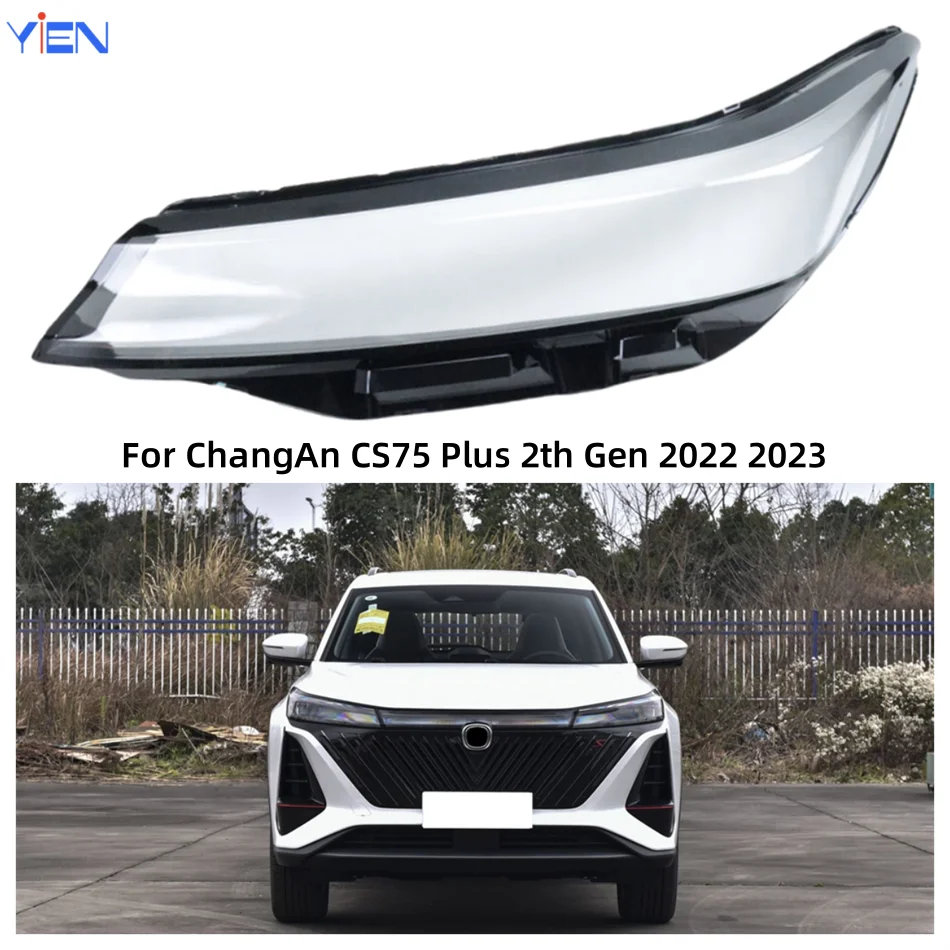For ChangAn CS75 Plus 2th Gen 2022 2023 Car Products Lampshade Headlights Lamp Lens Car Front Headlight Lens Cover Lights Shell