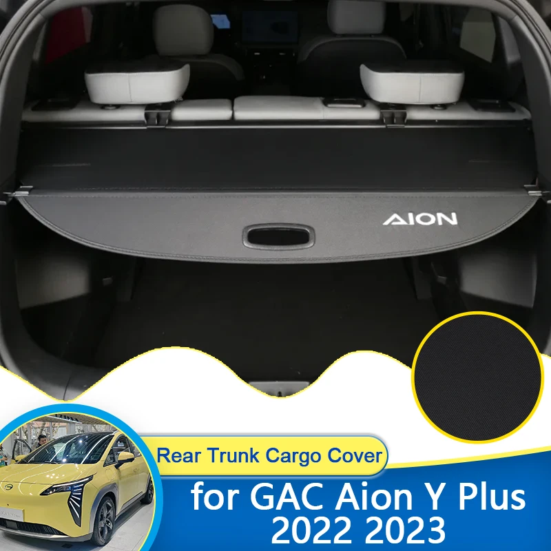 

For GAC Aion Y Plus 2022 2023 Rear Trunk Cargo Cover Luggage Curtain Car Privacy Security Shade Shield Retractable Partition