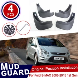 For Ford S-MAX S MAX SMAX 2006~2015 Car Mud Flaps Front Rear Mudguard Splash Guards Fender Mudflaps 2010 2011 2012 2013 2014