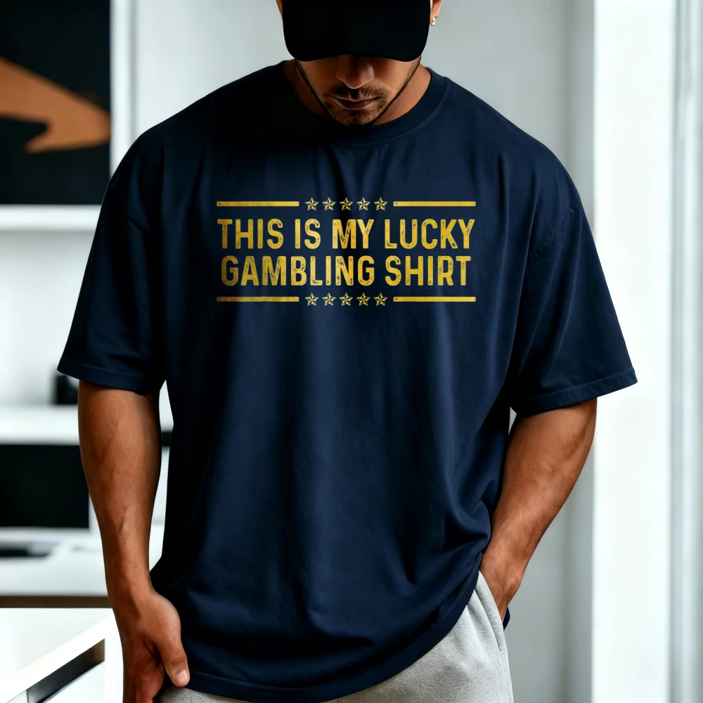 This Is My Lucky Gambling Shirt Funny Casino Gambler Crew Neck Short Sleeves Cotton T-shirt Soft Y2k Breathe Man Women Tees