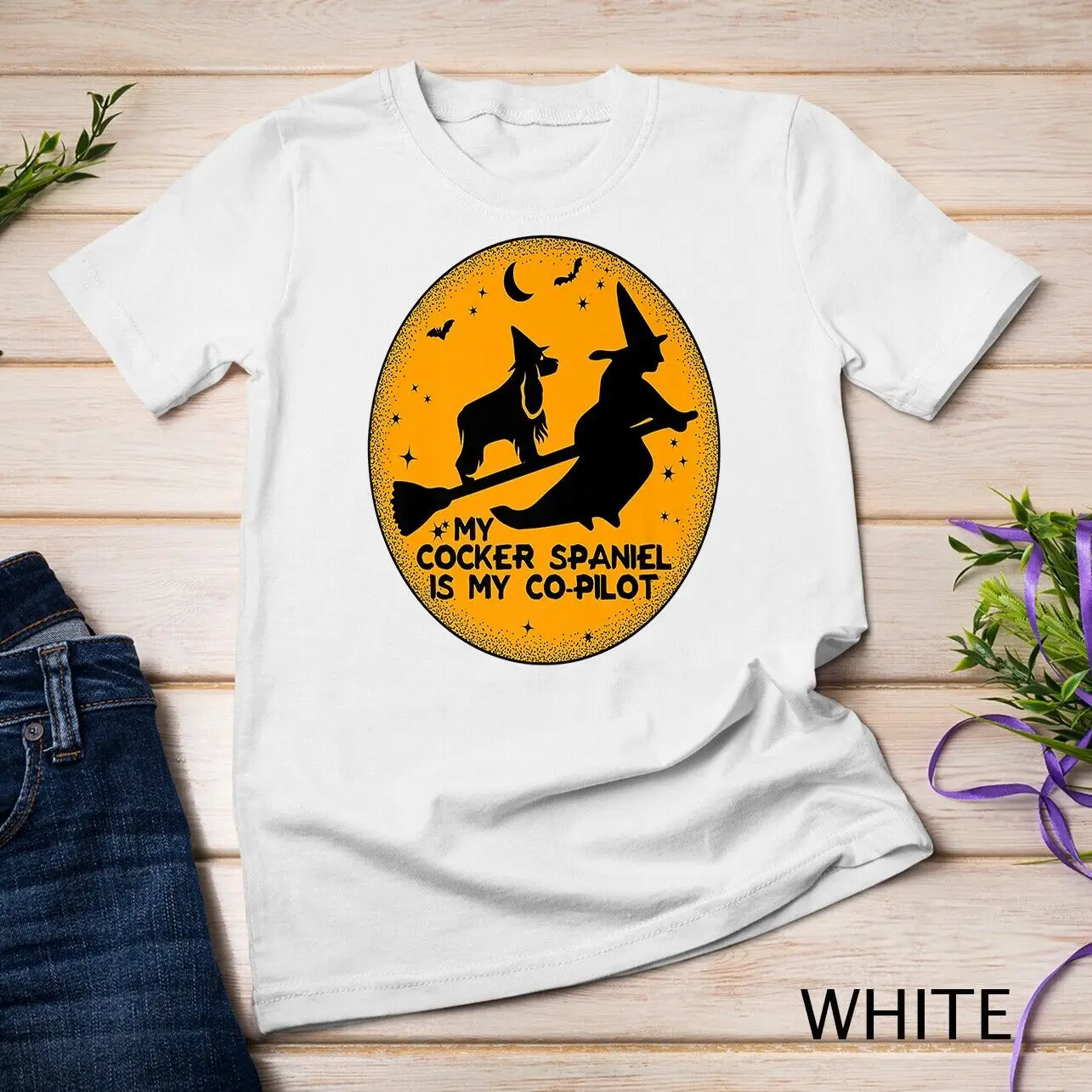 My Cocker Spaniel Is My Co-pilot Halloween Witch Unisex T-shirt