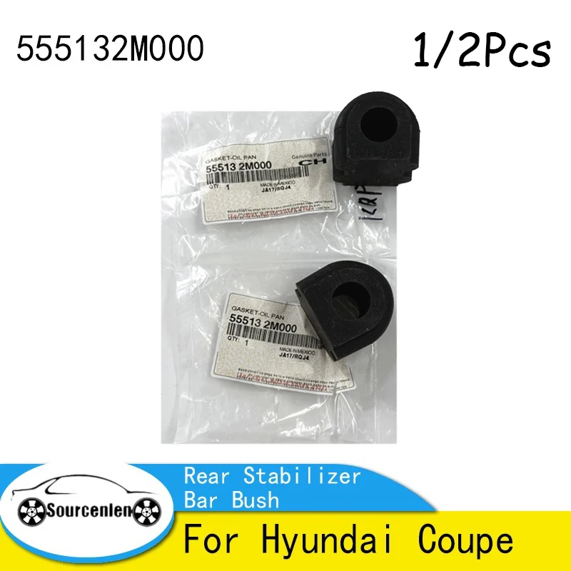 

Brand New Genuine 555132M000 Rear Stabilizer Bar Bush For Hyundai Coupe 55513-2M000 55513 2M000