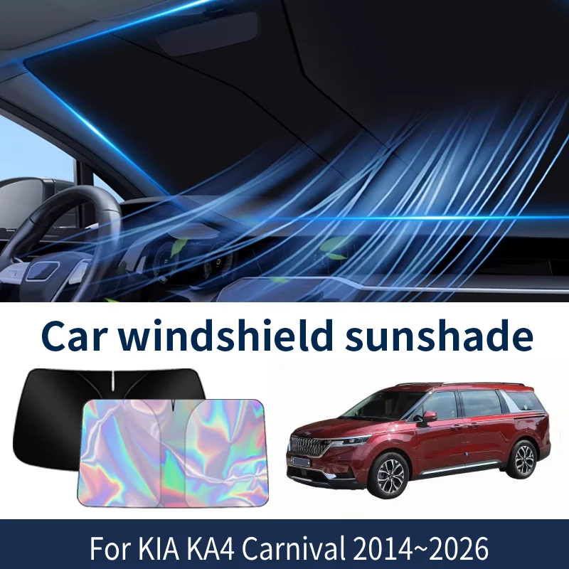 

Front Windshield Sunshade For KIA Carnival 2014~2026 2025 2024 2023 Car Sun Visor Heat Insulation Summer Cooling Accessories
