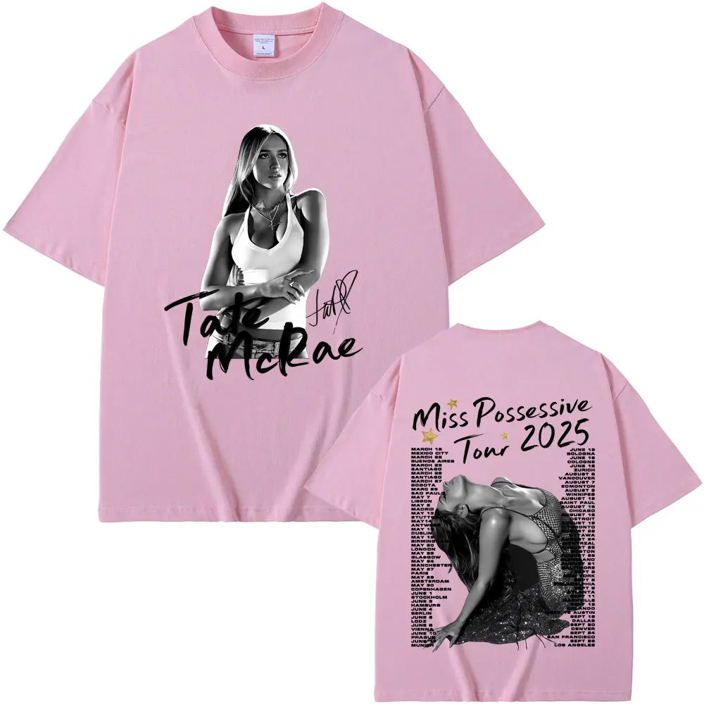 นักร้อง Tate McRae Miss Possessive So Close To What Tour 2025 เสื้อยืดผู้ชายผู้หญิงเสื้อผ้าแฟชั่น Pop เพลง T เสื้อ Lover ของขวัญ