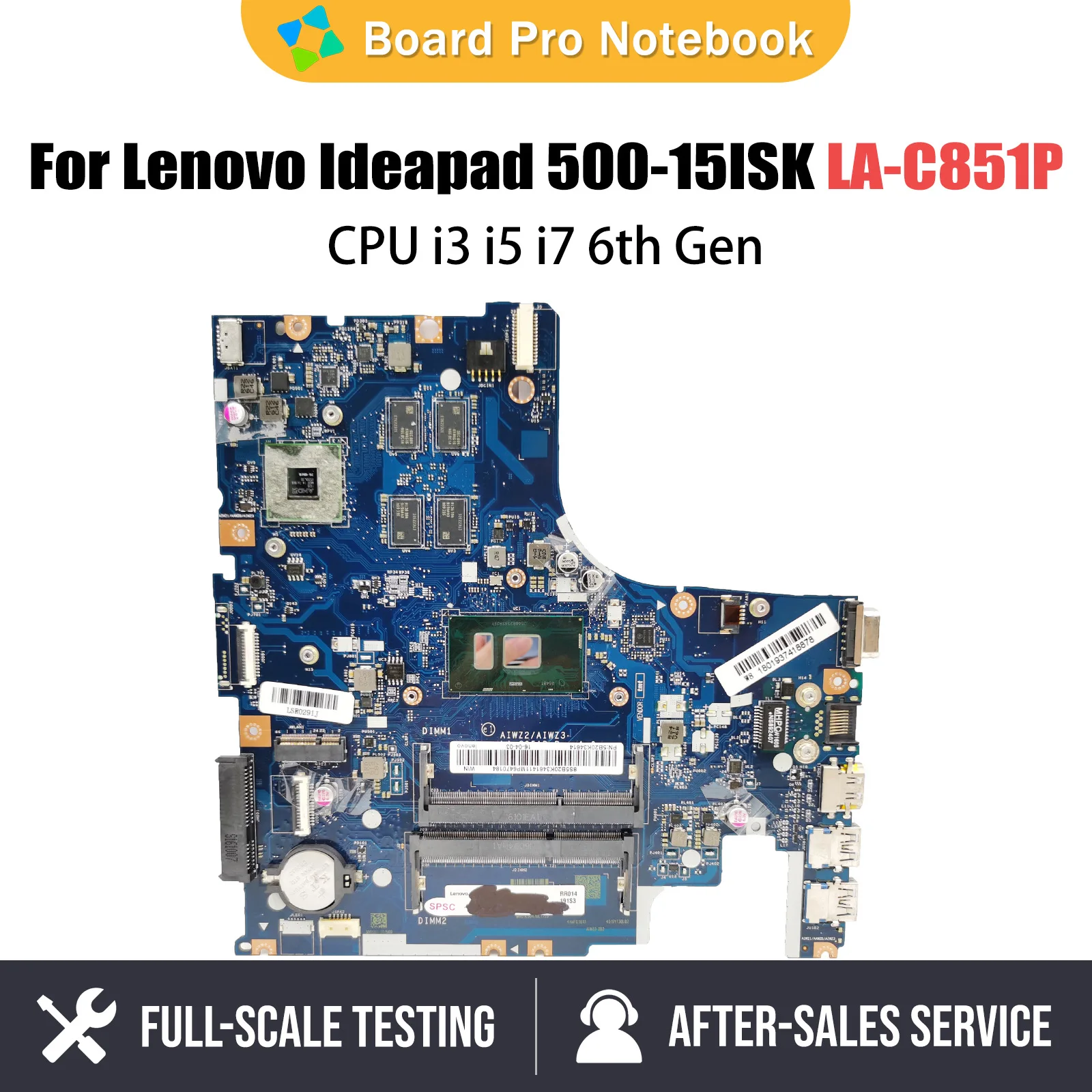 

LA-C851P Mainboard For Lenovo 500-15ISK Laptop Motherboard With CPU i3 i5 i7 6th Gen R7 M360 V2G AIWZ2 ZIWZ3 100% Tested V4G